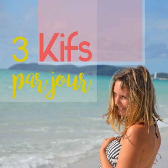 3-kifs-par-jour